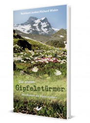 Die ersten Gipfelstürmer – Wie Blumen die Alpen erobern